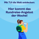 Zu Werbung F TUI Rundreise Zu Werbung F TUI Rundreise